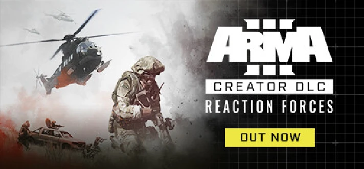 Arma 3 Creator DLC: Reaction Forces - STEAM RU