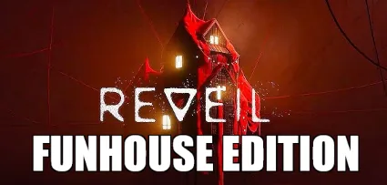 REVEIL — Funhouse Edition ✔ на 90 дней