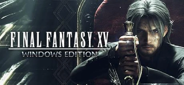 Final Fantasy XV Episode Ardyn Complete Edition Windows