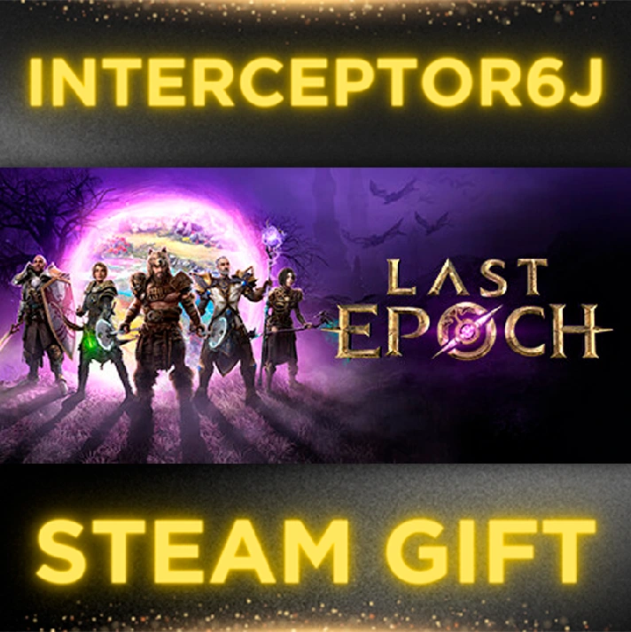 🟥⭐Last Epoch ☑️ All regions⚡STEAM • 💳 0%