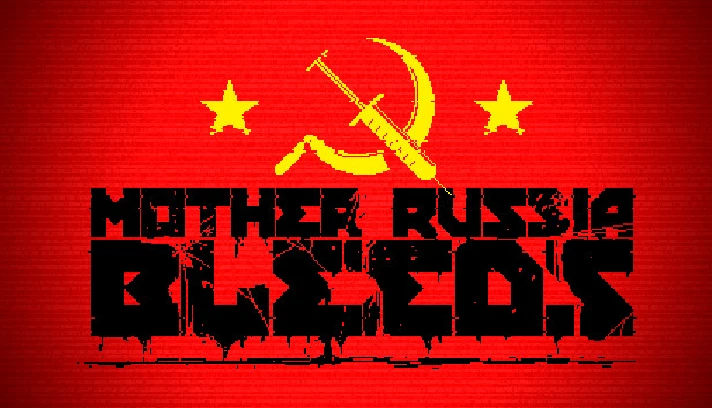 🎁 Mother Russia Bleeds 🎁 STEAM GIFT RU-CIS