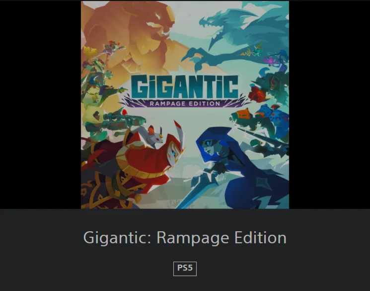 Gigantic: Rampage Edition  PS4 / PS5 ТR
