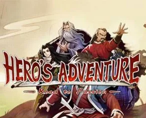 大侠立志传 Hero's Adventure: Road to Passion ️STEAM АККАУНТ