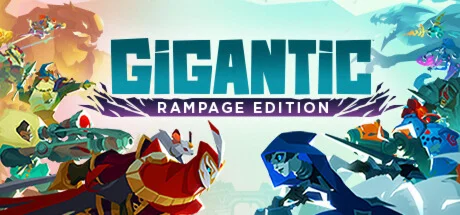 Gigantic: Rampage Edition - STEAM GIFT РОССИЯ