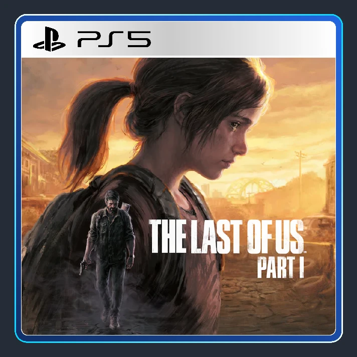 🎮  THE LAST OF US PART 1 🔦 PS/PS5/PSN 🇹🇷 TURKEY