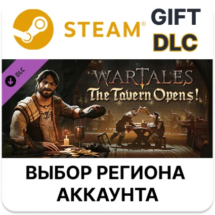 ✅ Wartales - The Tavern Opens! 🎁 Steam 🌐 Выбор Региона