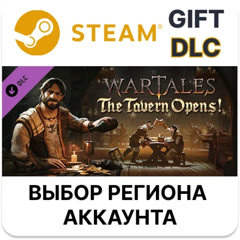 Wartales - The Tavern Opens!SteamВыбор Региона