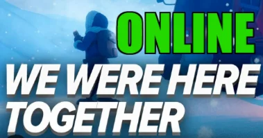 WE WERE HERE TOGETHER — ОНЛАЙН️STEAM на 30 дней
