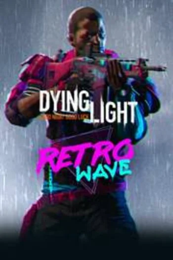 Dying Light Retrowave Bundle DLCSteamУмирающий свет