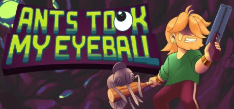 Ants Took My Eyeball (Steam Gift Россия)