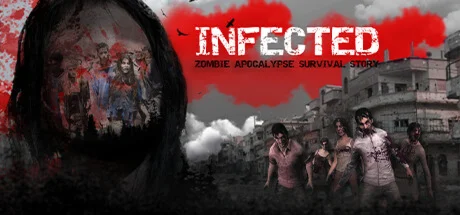 Infected: Zombie Apocalypse Survival Story STEAM GIFT