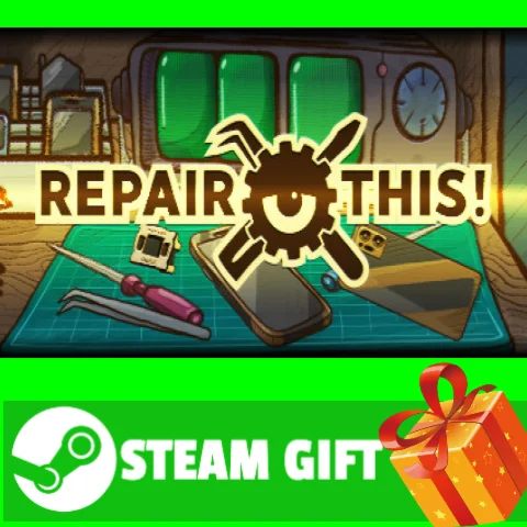 ⭐️ВСЕ СТРАНЫ+РОССИЯ⭐️ Repair this! STEAM GIFT