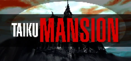 TAIKU MANSION [STEAM KEY/REGION FREE] 🔥