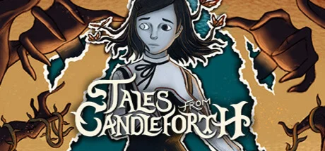 Tales from Candleforth  АВТОДОСТАВКА STEAM GIFT РОССИ