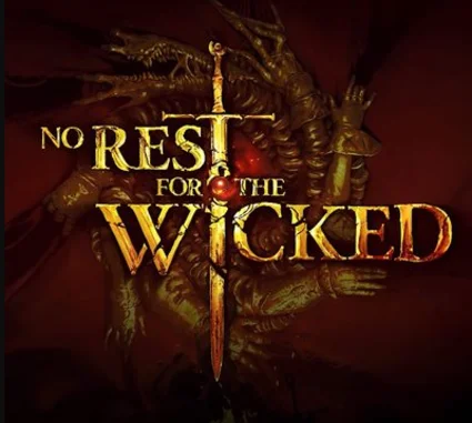 NO REST FOR THE WICKED ✔ ️STEAM АККАУНТ