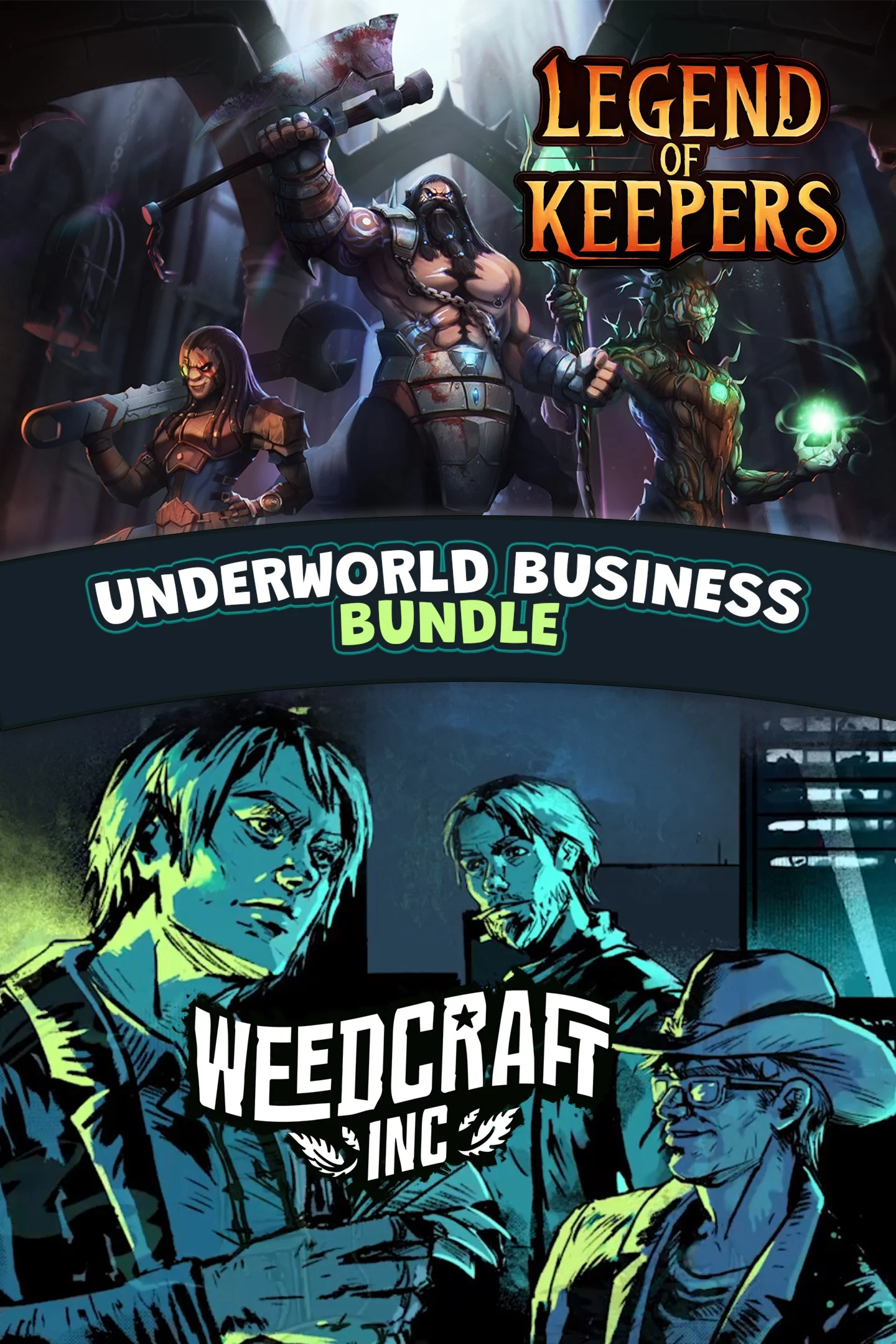 Weedcraft Inc + Legend of Keepers - Underworld Busine