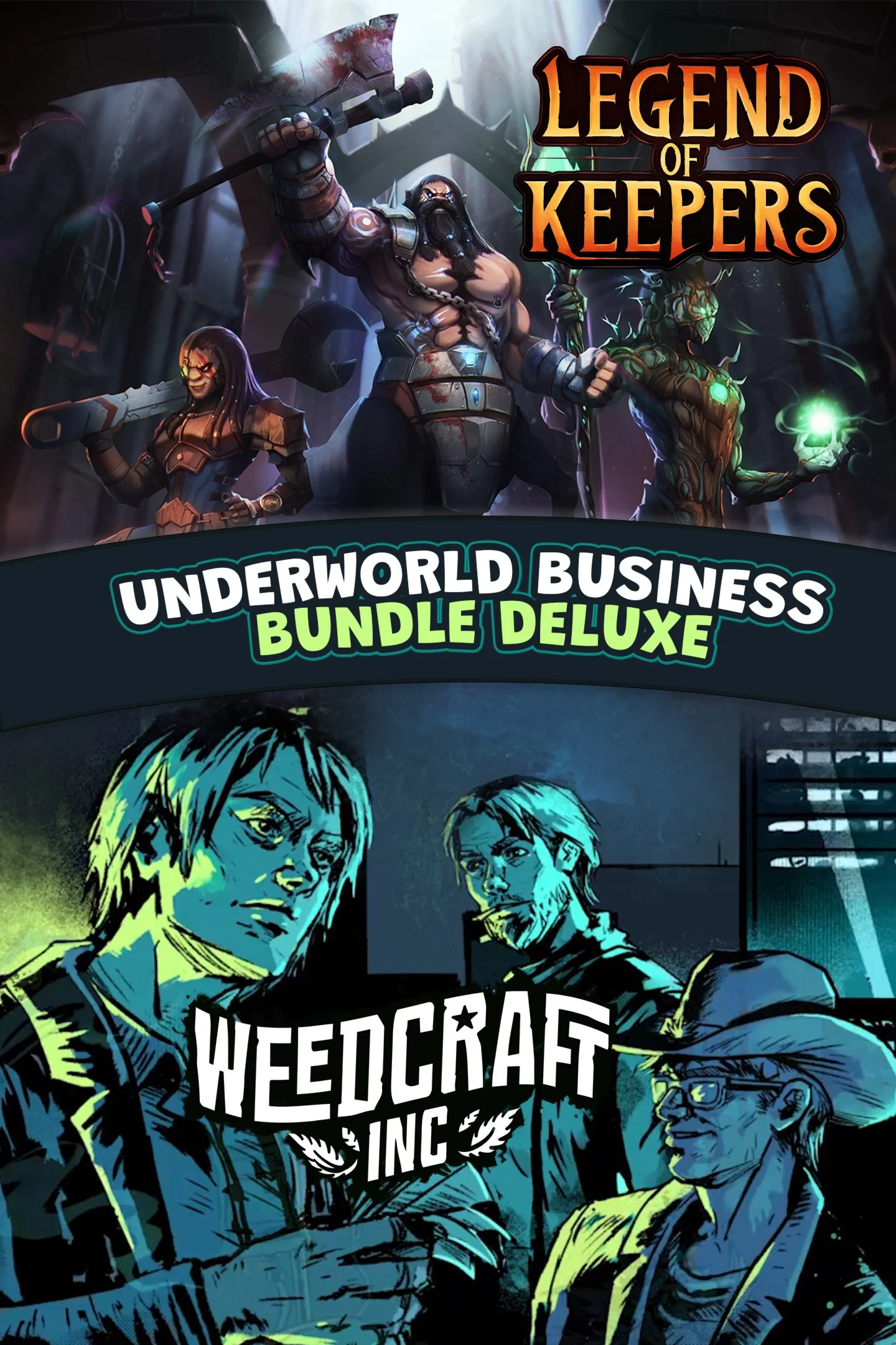 Weedcraft Inc + Legend of Keepers - Underworld Busine