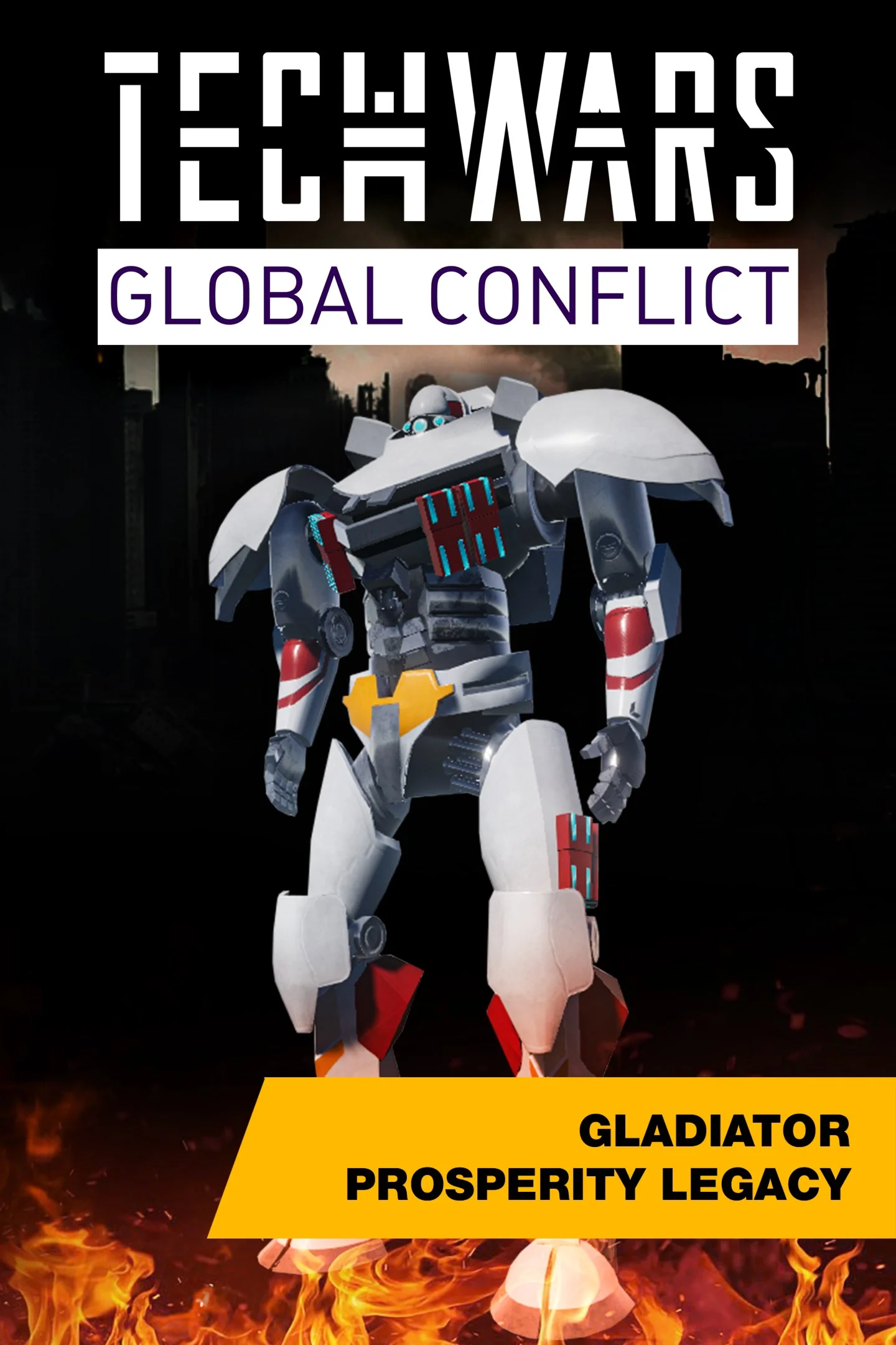 Techwars Global Conflict - Gladiator Prosperity Legac