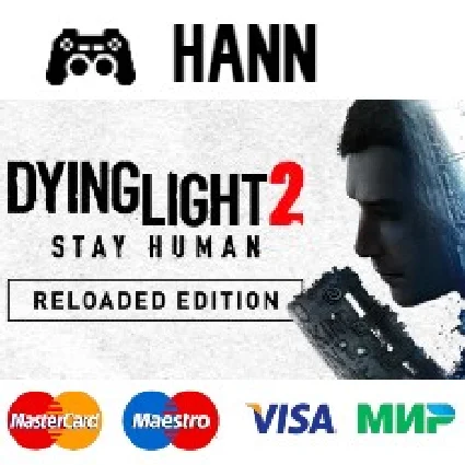 Dying Light 2 Stay Human: Reloaded Edition ✅ Гарантия +П