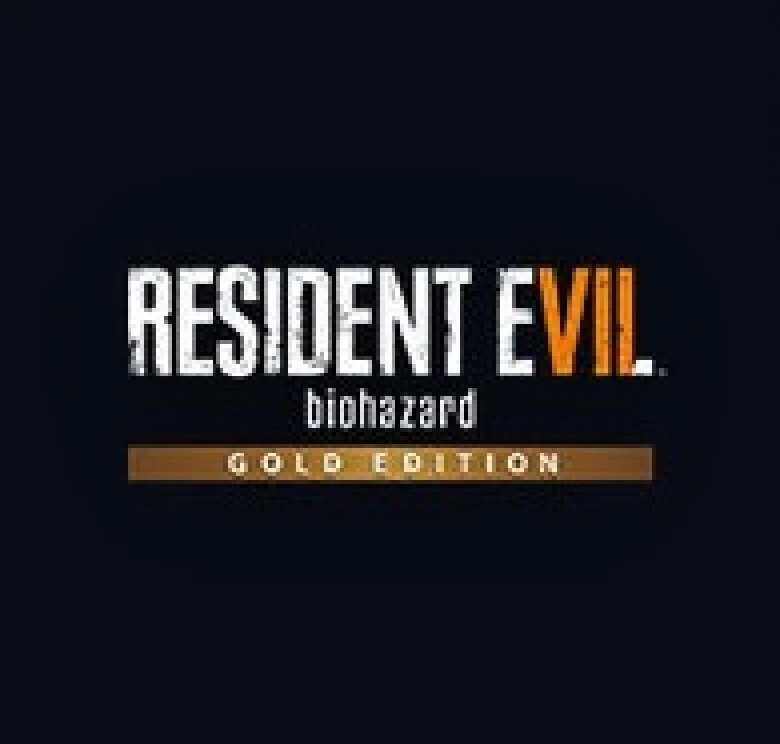 RESIDENT EVIL 7 BIOHAZARD GOLD  STEAM  Region EU