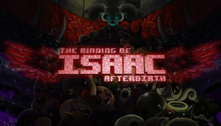 The Binding of Isaac: Afterbirth GIFT GLOBAL REG FREE