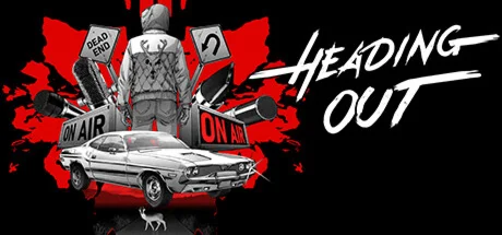 Heading Out * STEAM РОССИЯ  АВТОДОСТАВКА 0% КАРТЫ