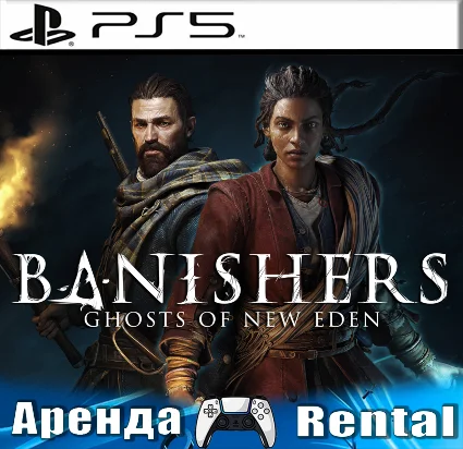🎮 Banishers: Ghosts of New Eden (PS5/RUS) Аренда 🔰