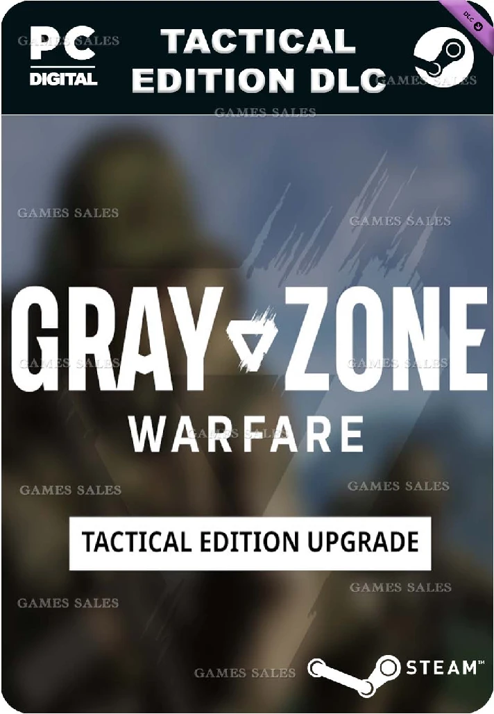 ✅💙GRAY ZONE WARFARE - TACTICAL EDITION UPGRADE💙STEAM