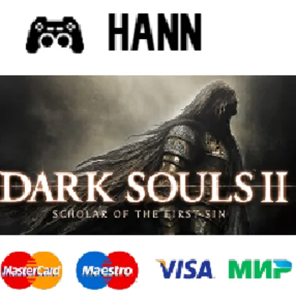 DARK SOULS™ II: Scholar of the First Sin ✅ Гарантия +ПРО