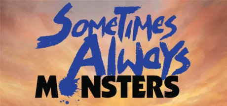 Sometimes Always Monsters  АВТОДОСТАВКА STEAM РОССИЯ