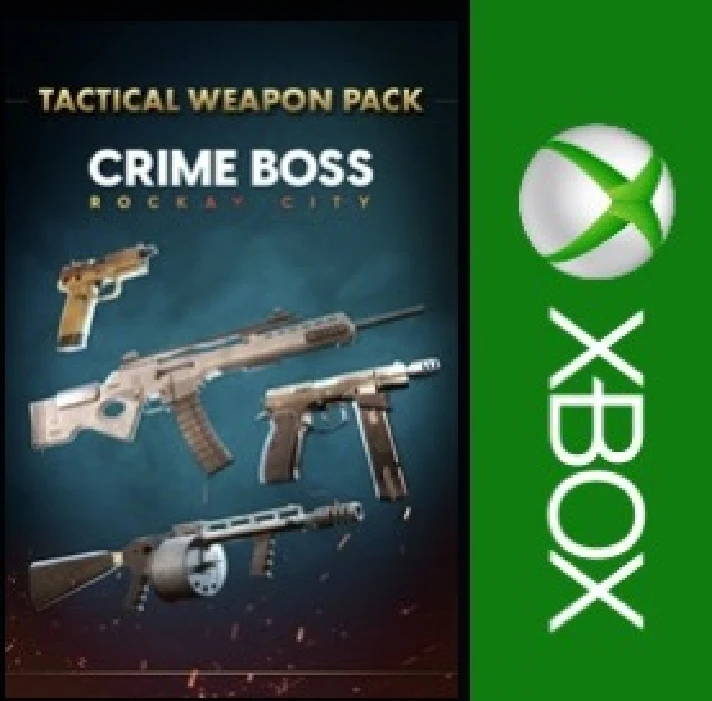 ☑️⭐Crime Boss Rockay City Tactical Weapon Pack XBOX⭐☑️