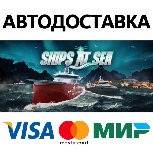 Ships At Sea * STEAM РОССИЯ  АВТОДОСТАВКА 0% КАРТЫ
