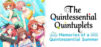 The Quintessential Quintuplets Memories of Quintessenti