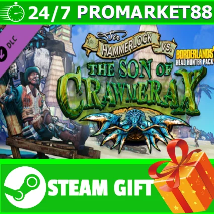 ⭐ ️ Borderlands 2: Headhunter 5: Son of Crawmerax STEAM
