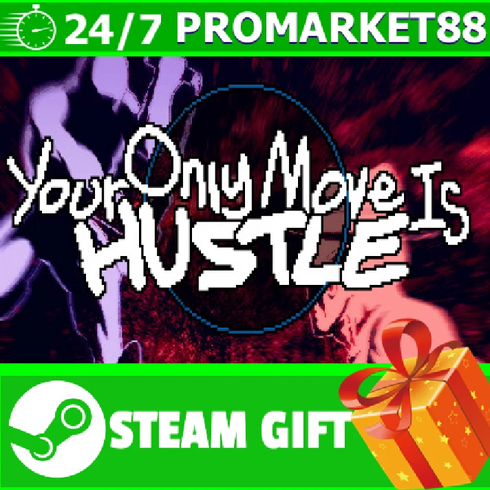 ⭐️ALL COUNTRIES⭐️ Your Only Move Is HUSTLE STEAM GIFT