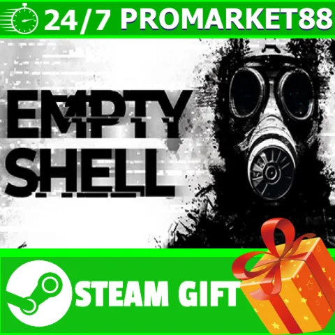 ⭐️ВСЕ СТРАНЫ+РОССИЯ⭐️ EMPTY SHELL Steam Gift