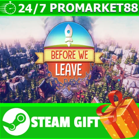 ⭐️ВСЕ СТРАНЫ+РОССИЯ⭐️ Before We Leave Steam Gift