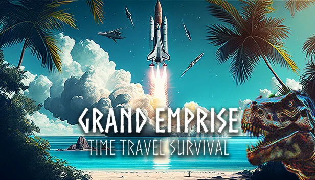 Grand Emprise: Time Travel Survival STEAMна 90 дней
