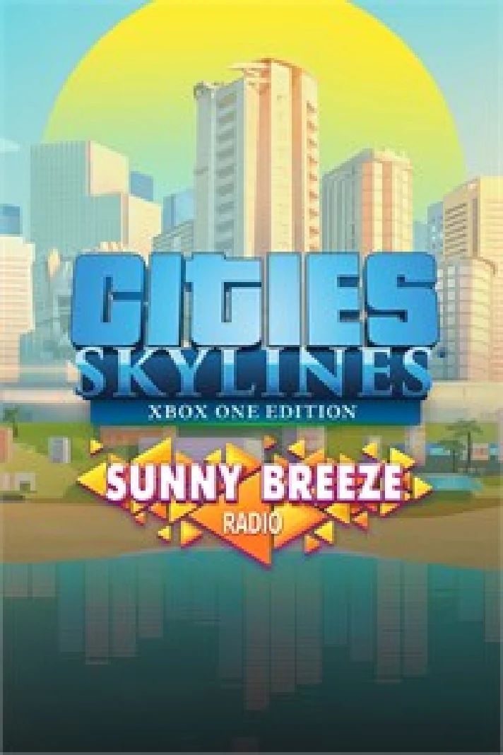 ☀️Cities: Skylines - Sunny Breeze Radio XBOX💵DLC