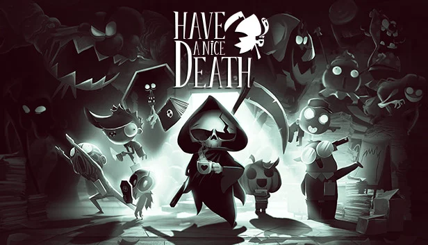 Have a Nice Death ✔️STEAM Аккаунт✔на 90 дней