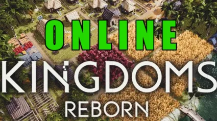 Kingdoms Reborn - ОНЛАЙН ✔ ️STEAM Аккаунт ✔ на 30 дней