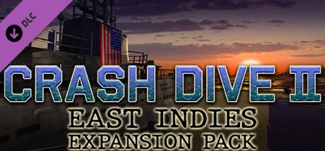 Crash Dive 2 - East Indies Expansion Pack  DLC STEAM