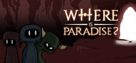 Where is Paradise ?  АВТОДОСТАВКА STEAM GIFT РОССИЯ