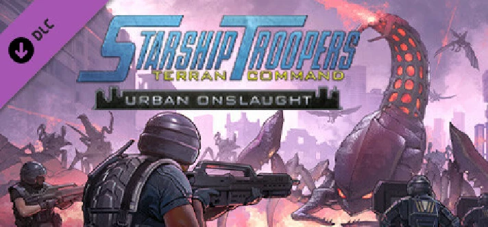 ⚡Starship Troopers: Terran Command - Urban Onslaught RU