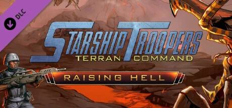 Starship Troopers Terran Command - Raising Hell АВТОRU