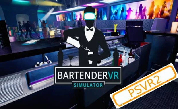 💠 (PSVR2) Bartender VR Simulator (PS5/EN) Rent