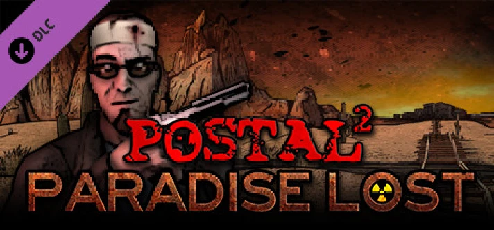 🔑 POSTAL 2: Paradise Lost / Steam Key / Region Free