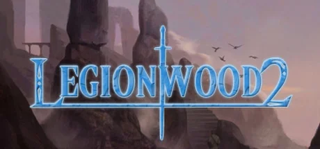 Legionwood 2: Rise of the Eternal's Realm STEAM KEY МИР