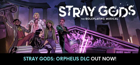 Stray Gods: The Roleplaying Musical * STEAM RU