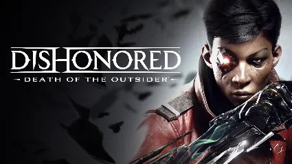 Dishonored Death of the Outsider (PS5/RU) P3 Активация